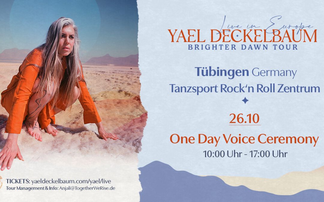 Yael Deckelbaum Brighter Dawn Tour – Voice Ceremony One-Day Experience (Workshop)